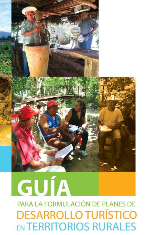 Guía para la formulación de planes de desarrollo turístico en territorios&nbsp;rurales